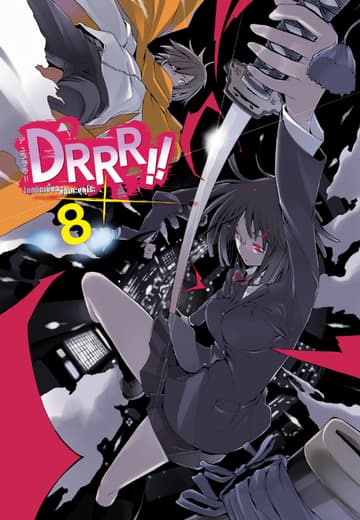 DRRR!! โลกบิดเบี้ยวที่อิเคะบุคุโระ เล่ม 8