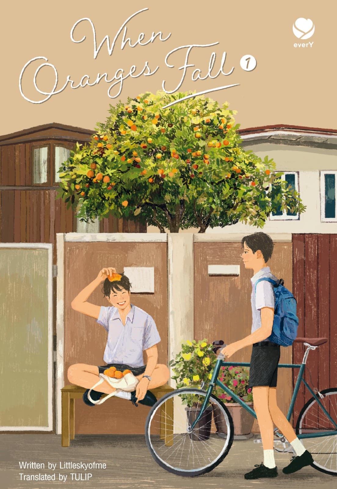 When Oranges Fall Vol. 1 (ต้นส้มอยู่บ้านเขา แต่ผลส้มหล่นมาบ้านเราตลอดเลย 1 English Version)